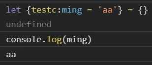 從空物件解構 testc 並改名為 ming，最後使用預設值 aa